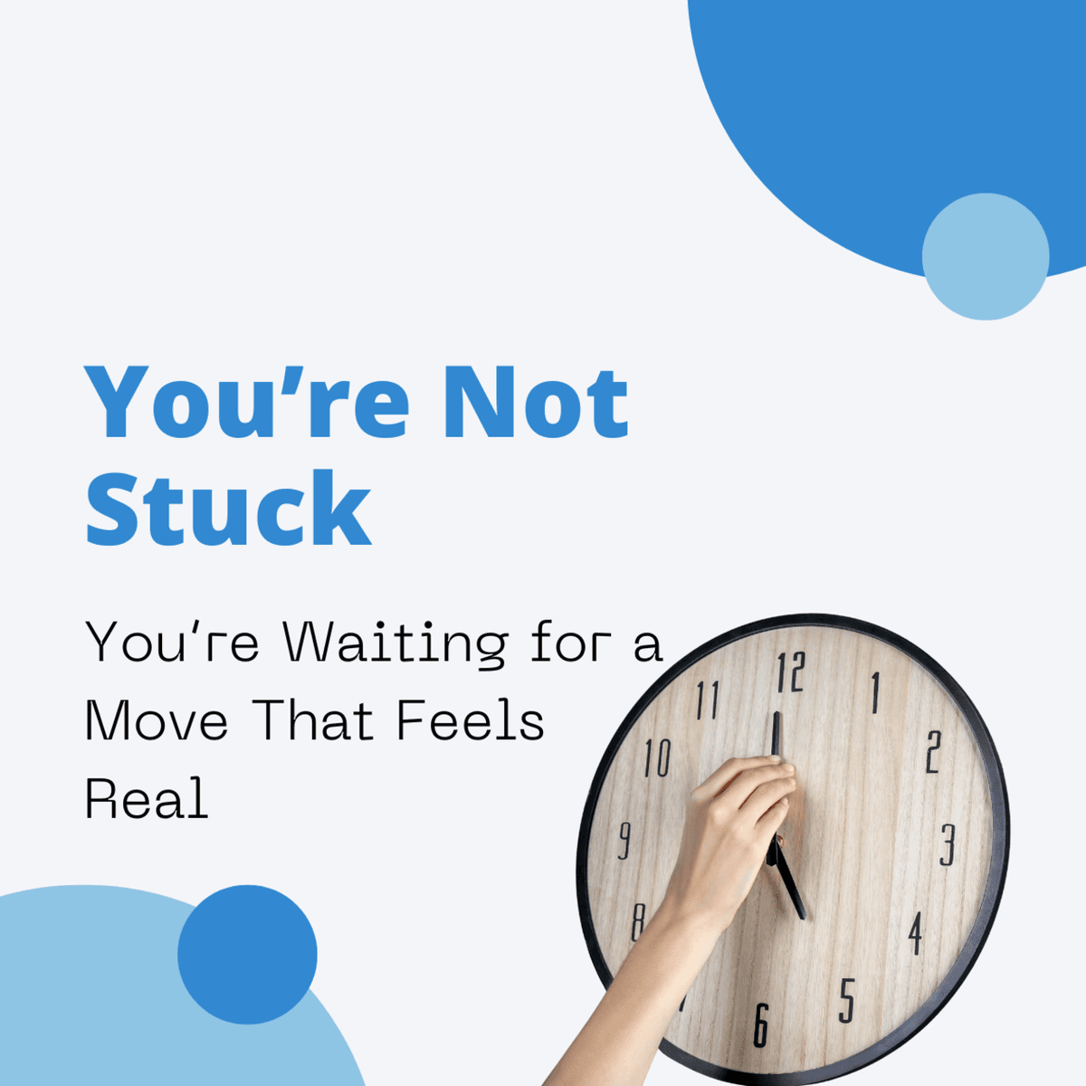 You’re Not Stuck
