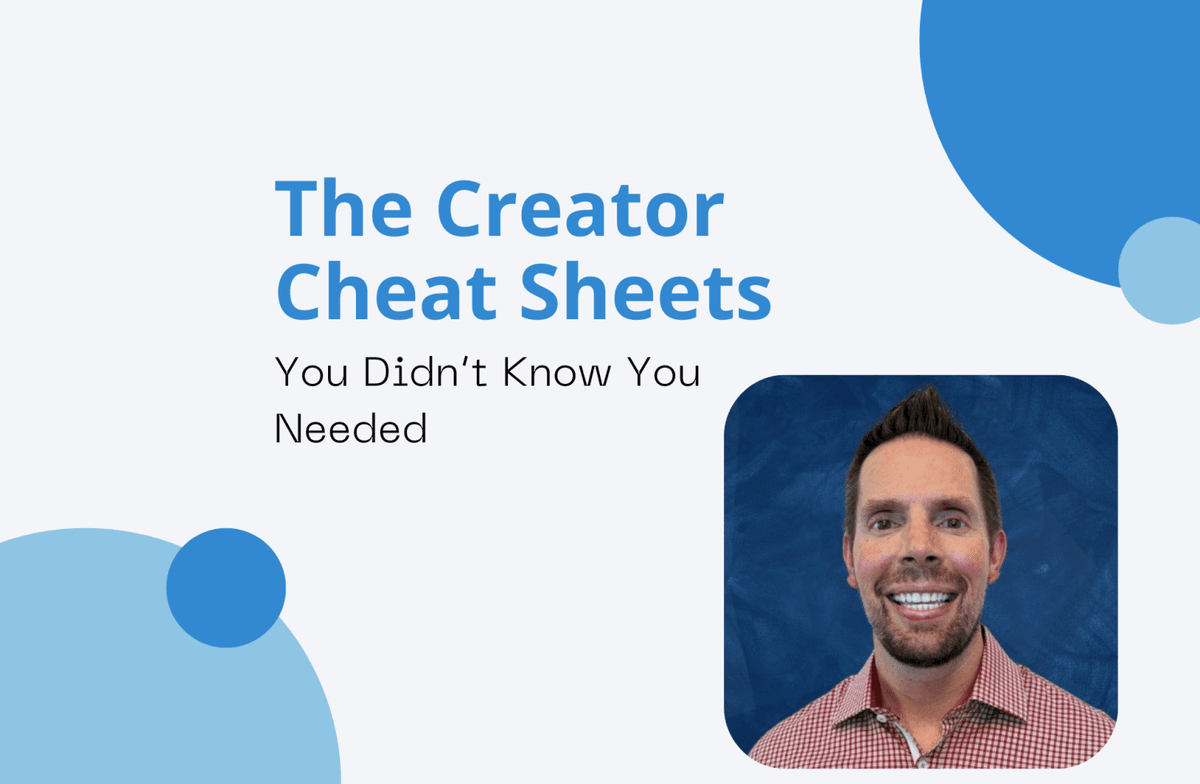 The Creator Cheat Sheets