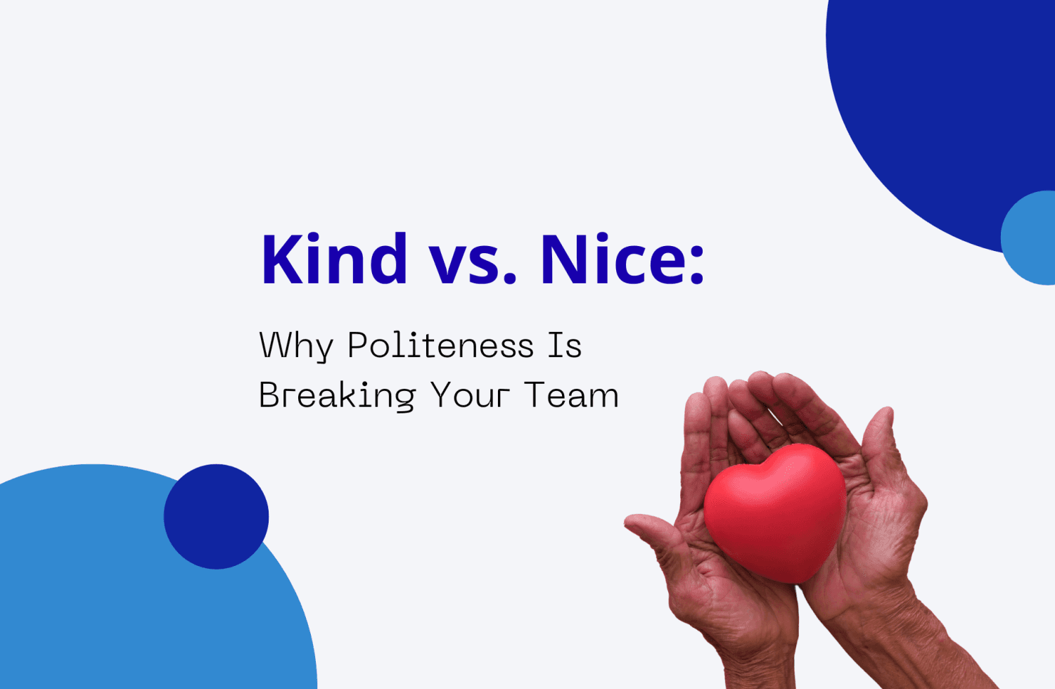 Kind vs. Nice