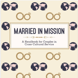 Married in Mission: A Handbook for Couples