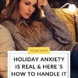 Anxiety & Stress During The Seasonal Mess