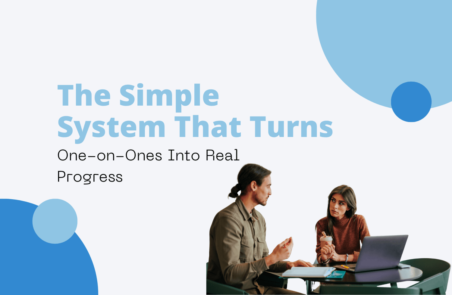 The Simple System That Turns 