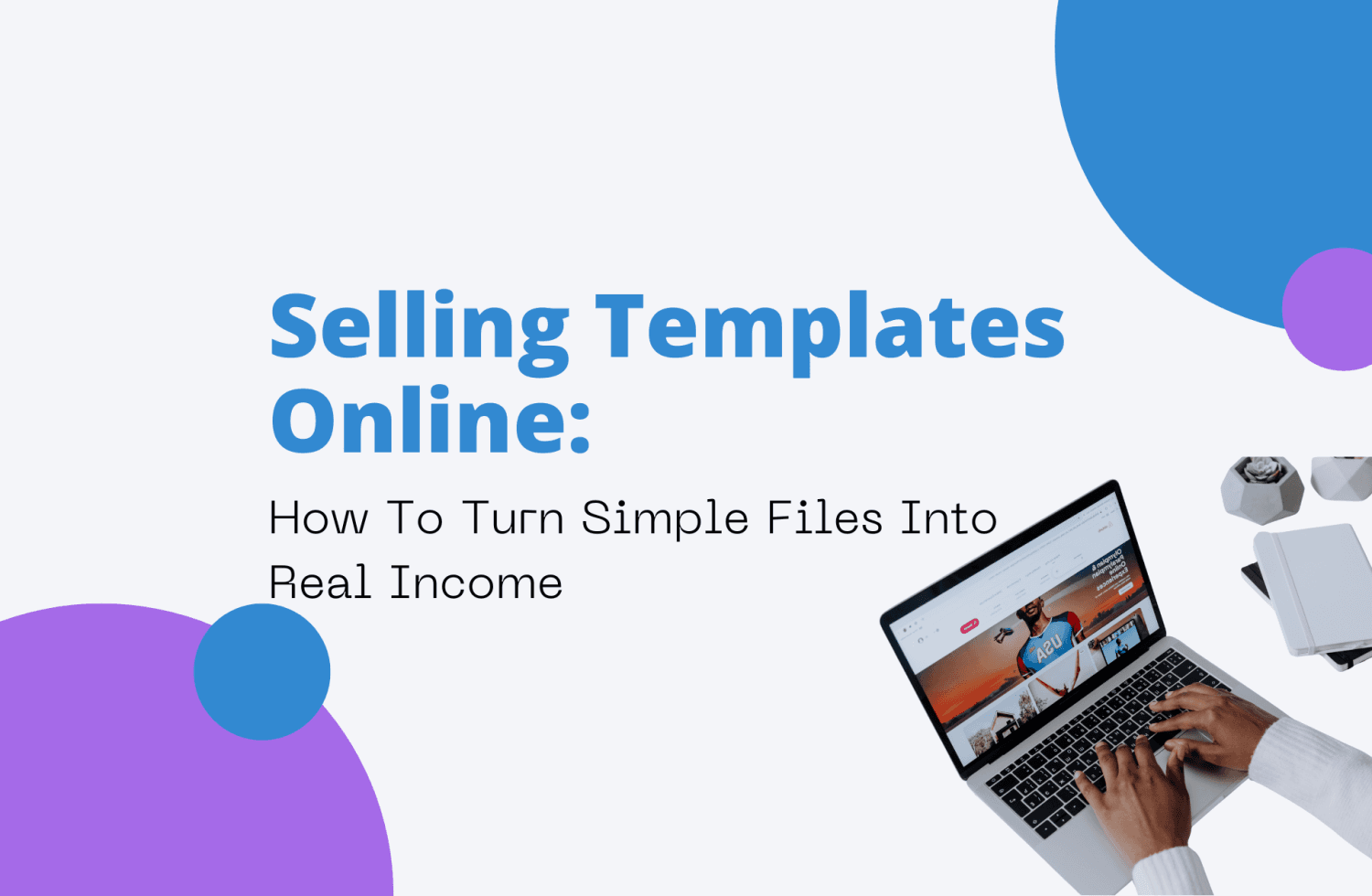 Selling Templates Online