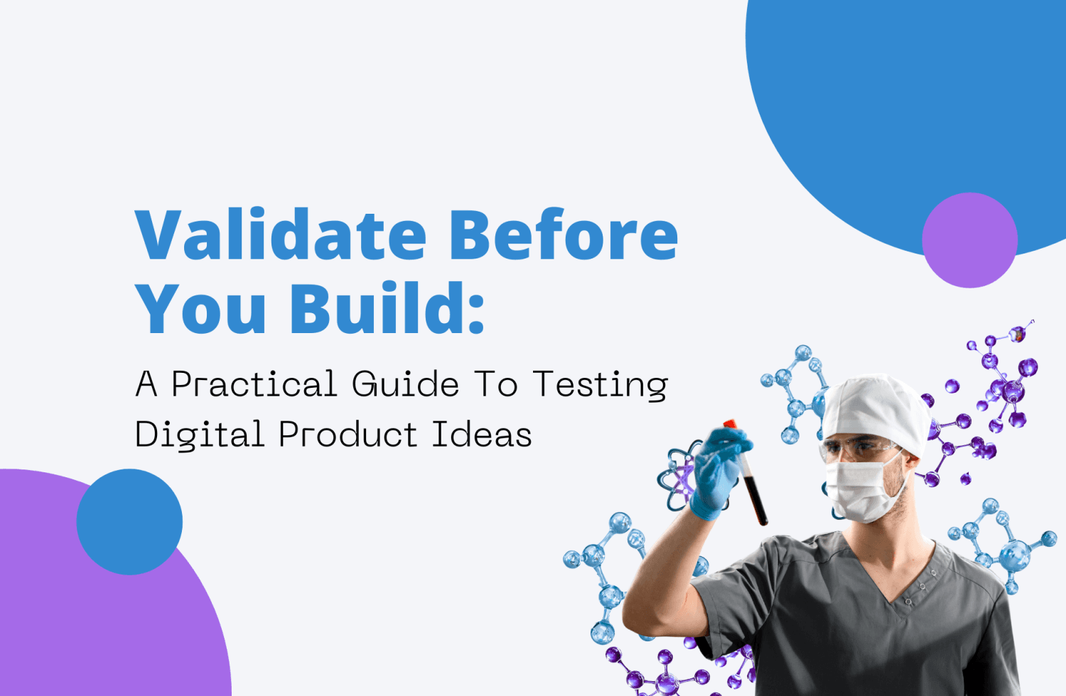 Validate Before You Build