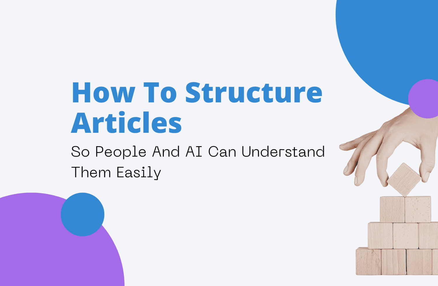 How To Structure Articles