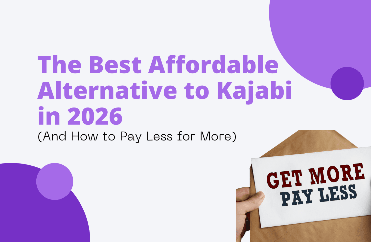 The Best Affordable Alternative to Kajabi in 2026