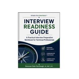 Stuck to Strategic™ Interview Readiness Guide