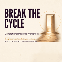 Break the Cycle: Generational Patterns Worksheet