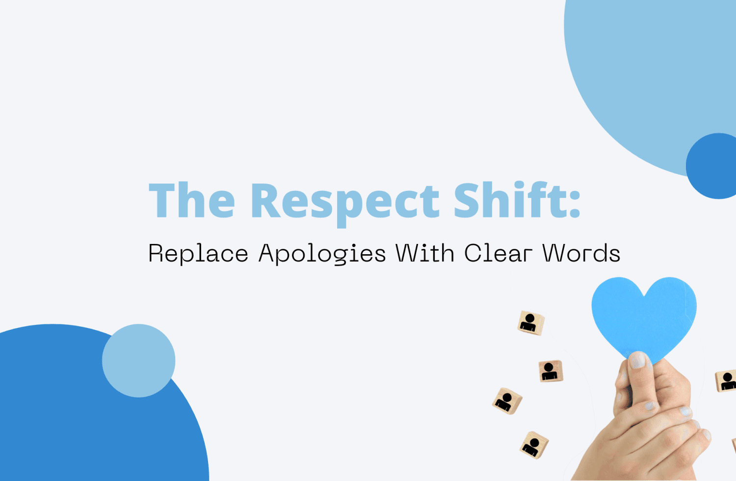 The Respect Shift